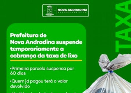 Prefeitura de Nova Andradina suspende temporariamente cobrança da taxa de lixo