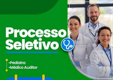 Saúde abre inscrições para contratação de médicos