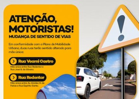 Ruas Redentor e Vearni Castro passam a ter sentido único